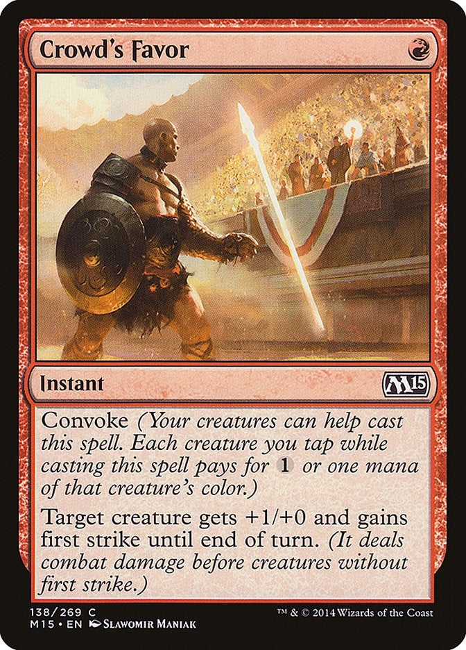 Crowd's Favor (138) (Magic 2015 (M15))