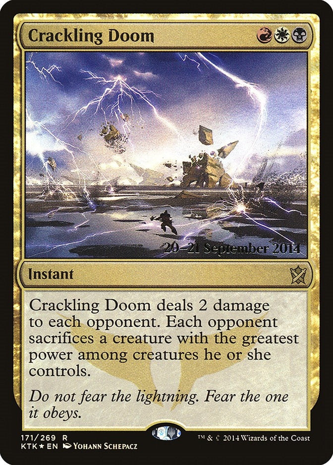 Crackling Doom (171) (Prerelease Cards)