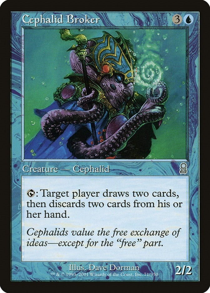 Cephalid Broker (71) (Odyssey)