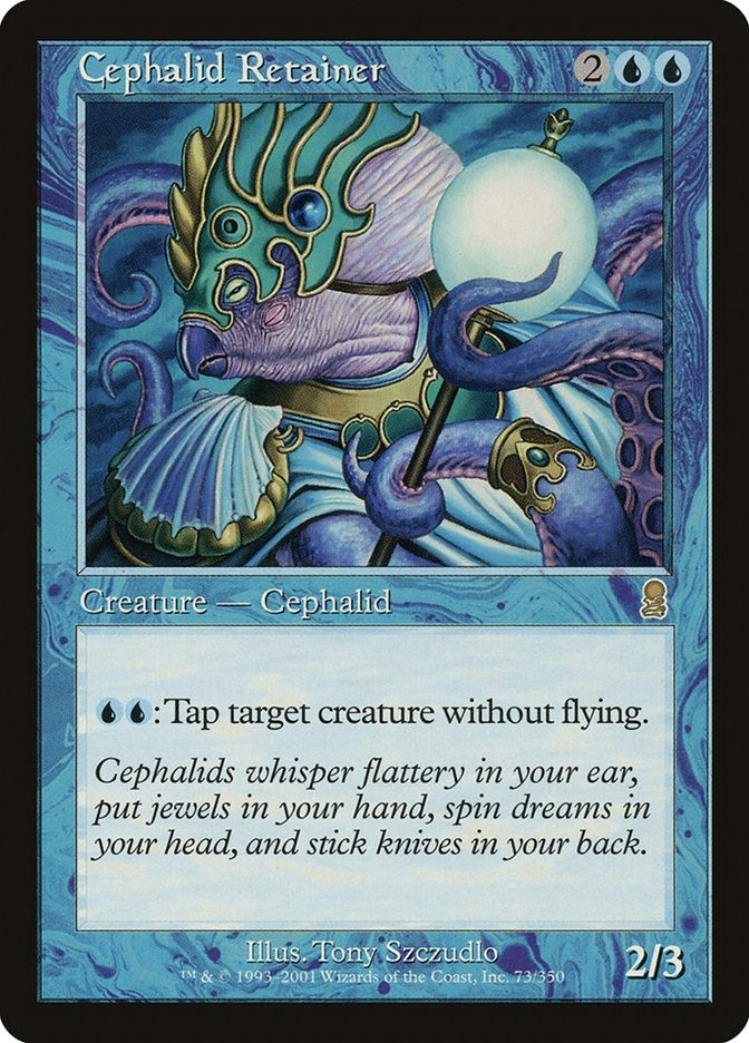 Cephalid Retainer (73) (Odyssey)