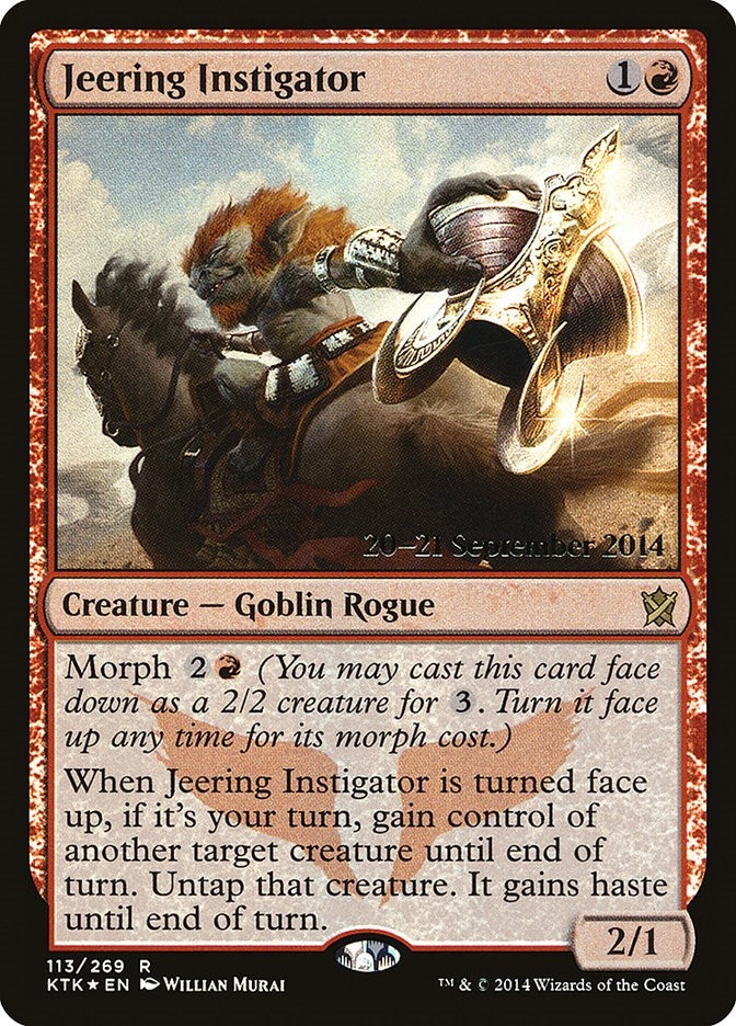Jeering Instigator (113) (Prerelease Cards)
