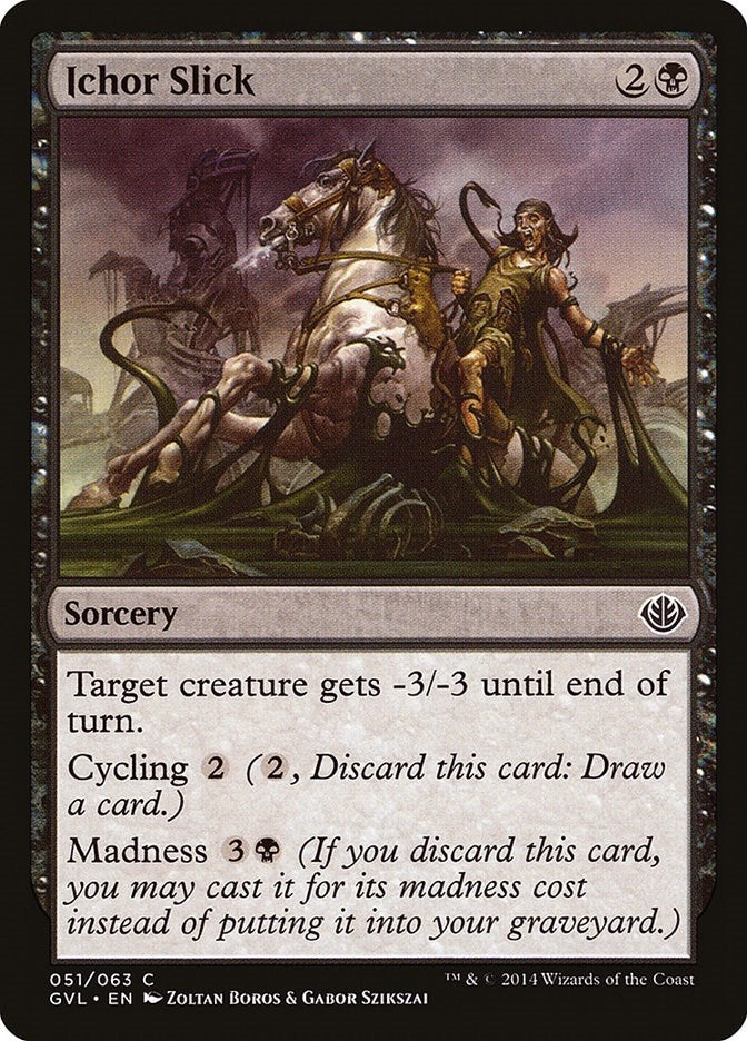 Ichor Slick (51) (Duel Decks: Anthology)