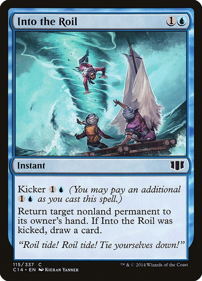 Into the Roil (115) (Commander 2014)