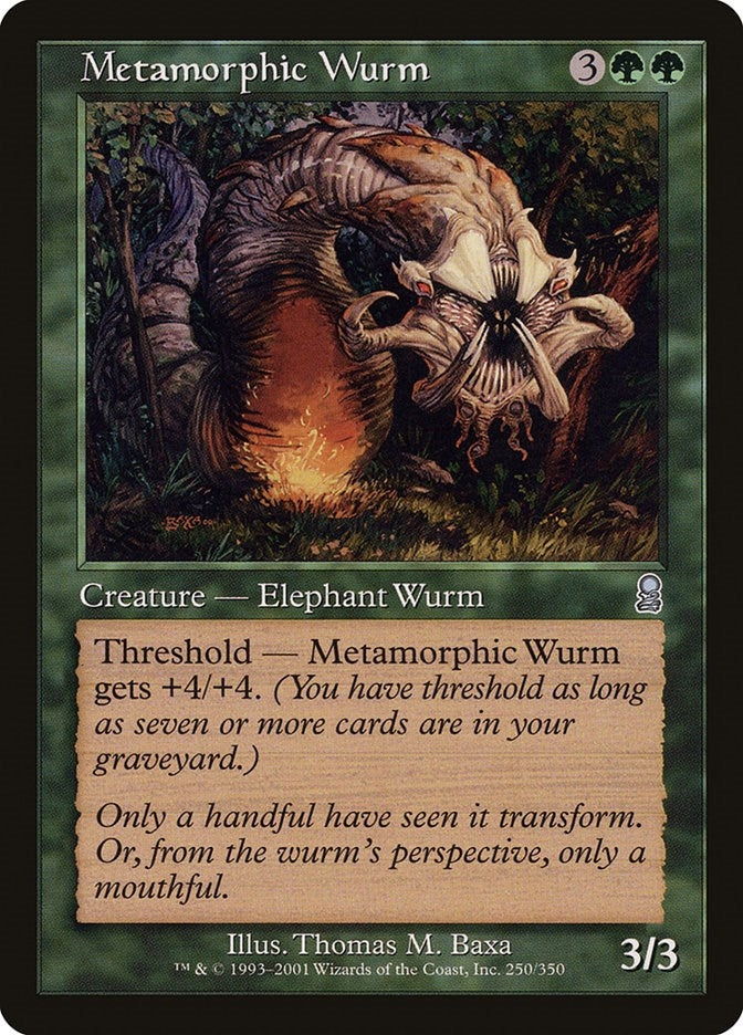 Metamorphic Wurm (250) (Odyssey)