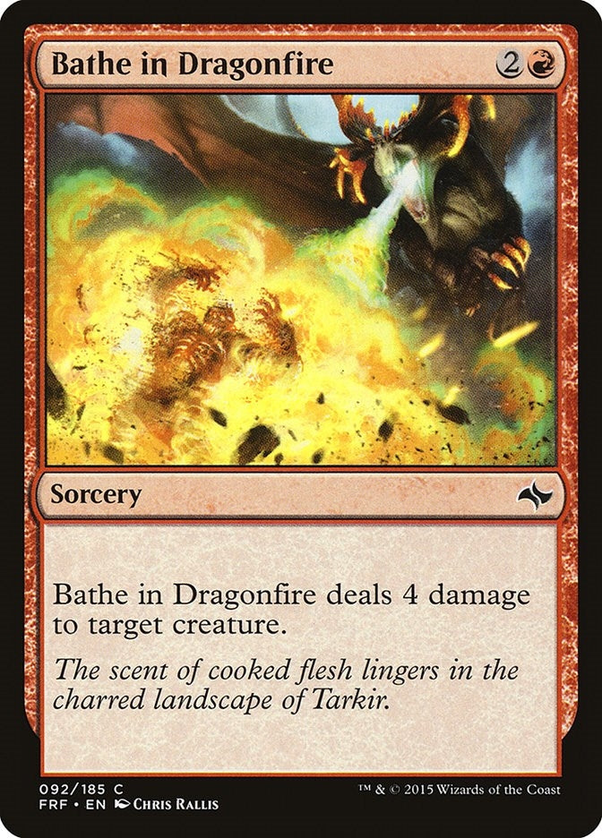 Bathe in Dragonfire (92) (Fate Reforged)