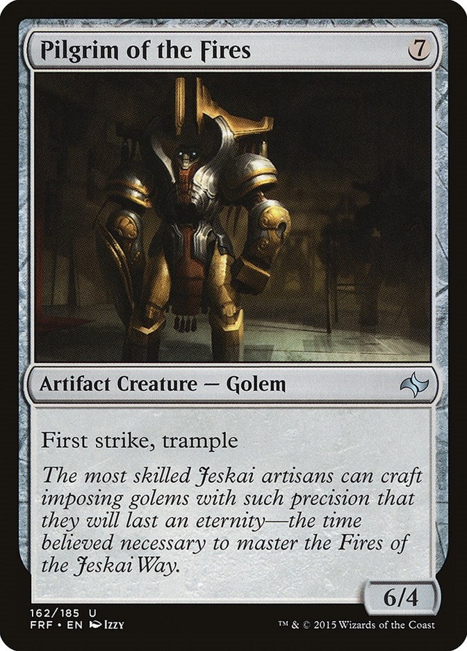 Pilgrim of the Fires (162) (Fate Reforged)
