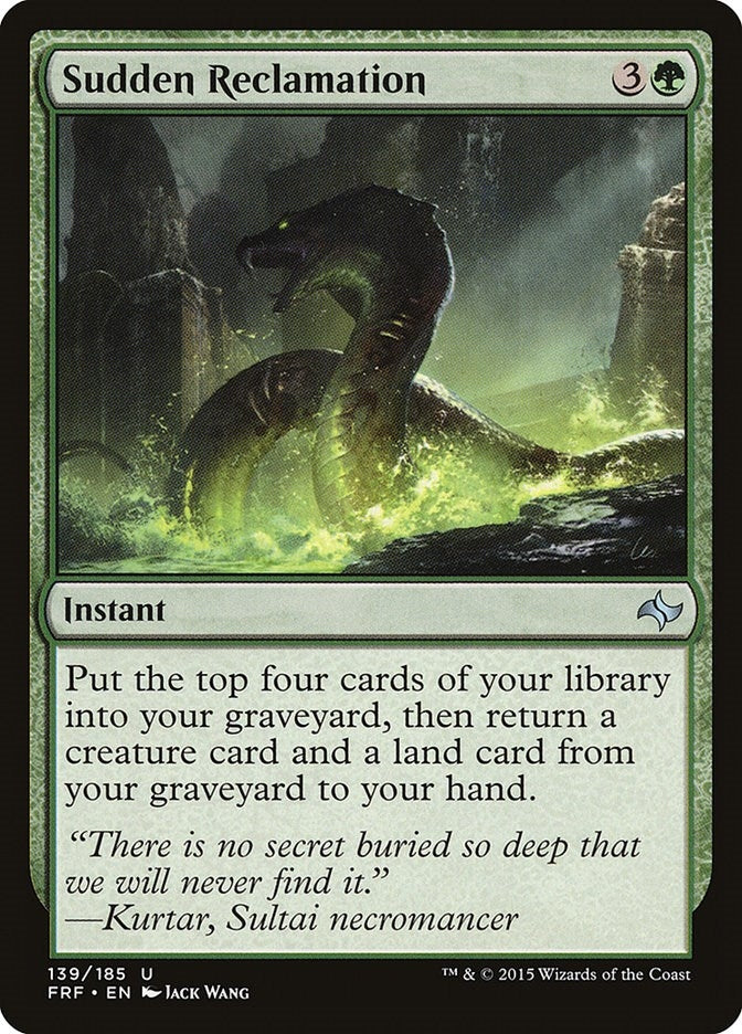 Sudden Reclamation (139) (Fate Reforged)