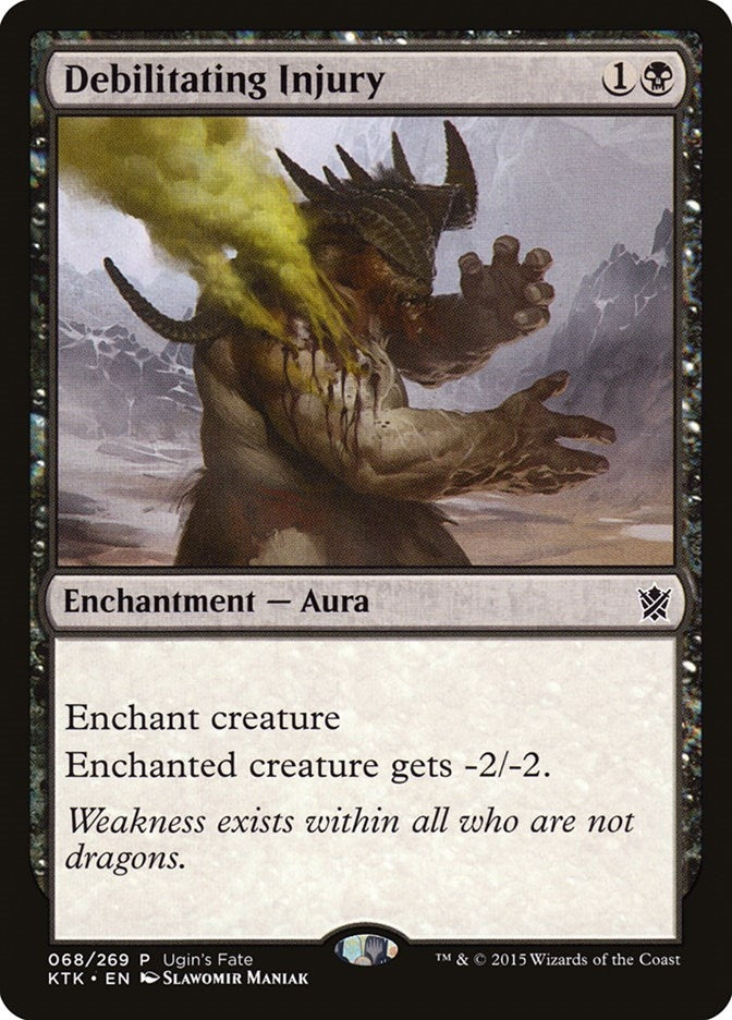 Debilitating Injury (68) (Ugin's Fate Promos)
