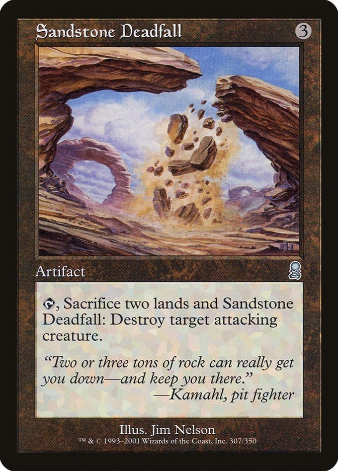 Sandstone Deadfall (307) (Odyssey)