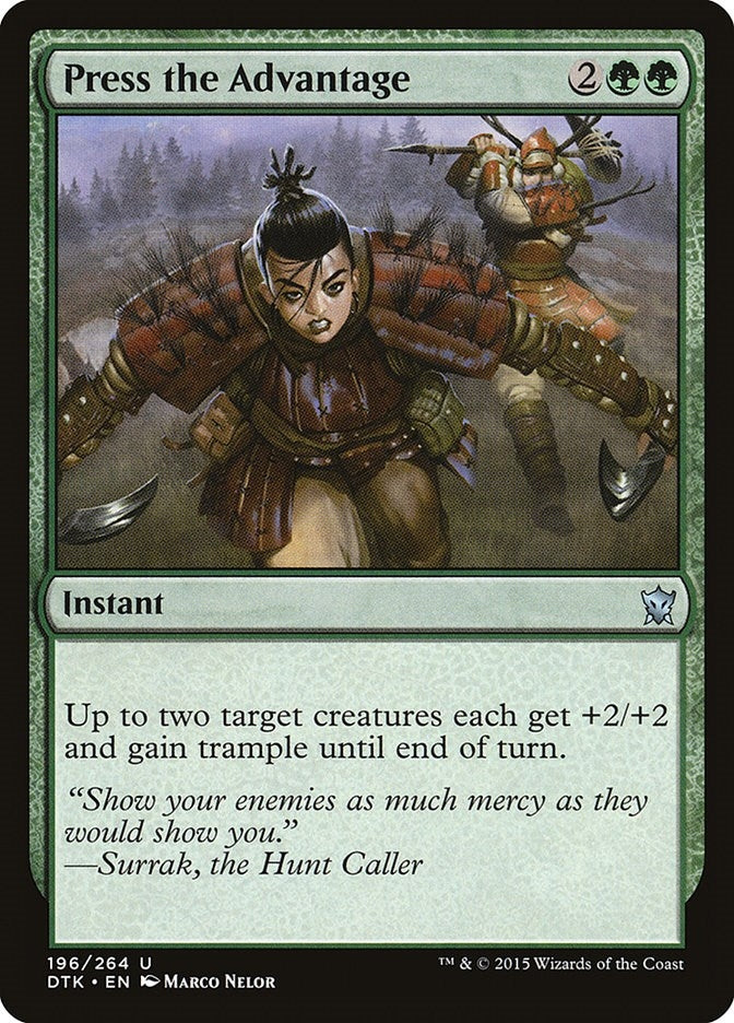 Press the Advantage (196) (Dragons of Tarkir)