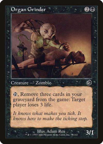 Organ Grinder (75) (Torment)