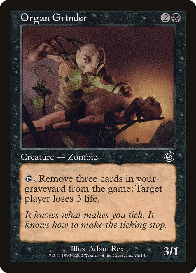 Organ Grinder (75) (Torment)