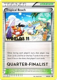Image for Tropical Beach - BW28 (Worlds 11) [Quarter-Finalist] (BW28) (Black and White Promos) - Pokemon