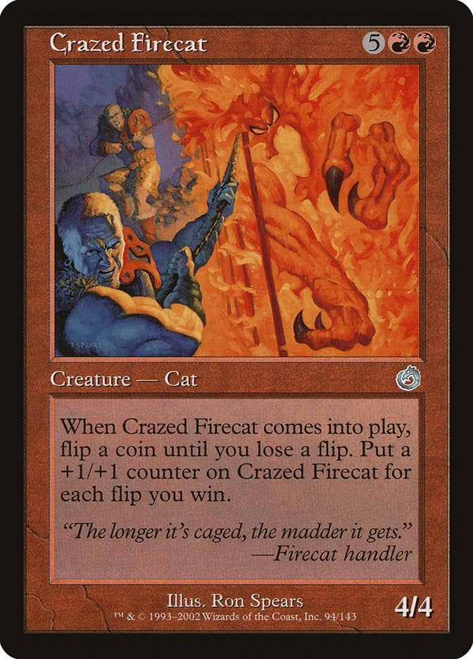 Crazed Firecat (94) (Torment)