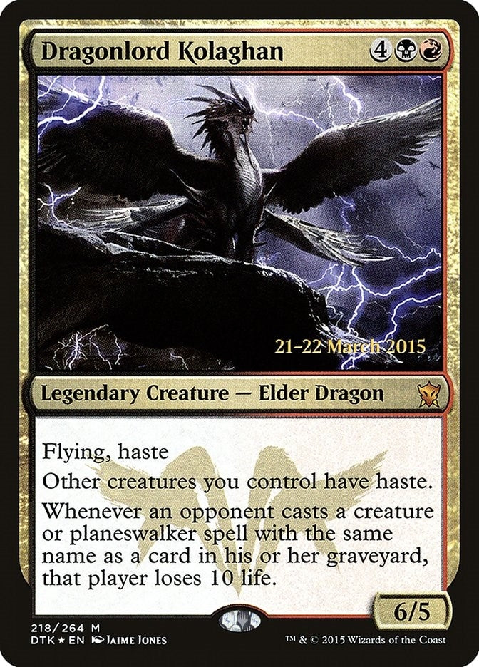 Dragonlord Kolaghan (218) (Prerelease Cards)