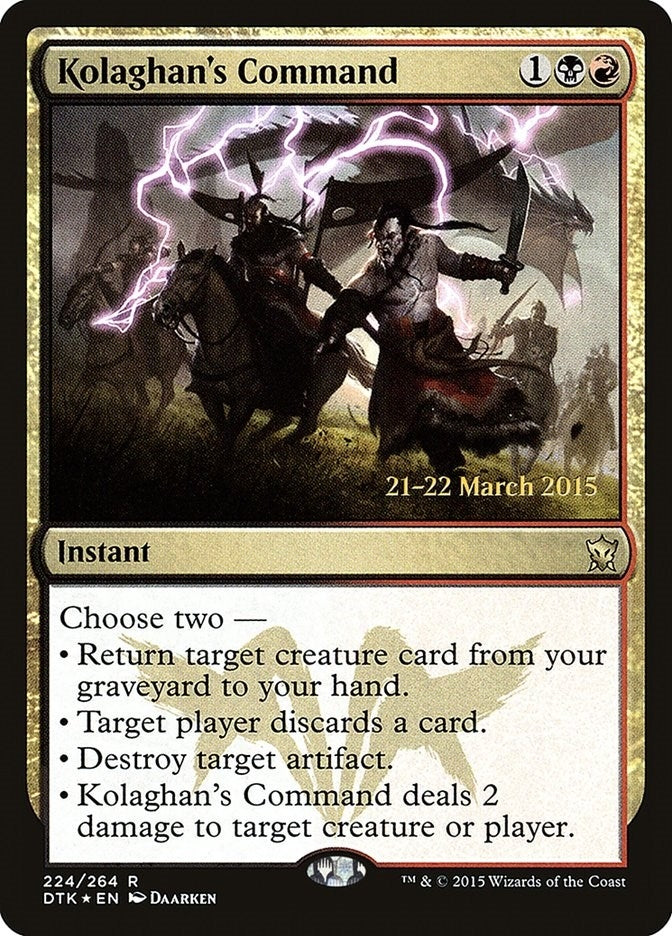 Kolaghan's Command (224) (Prerelease Cards)