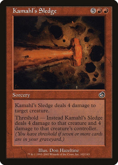 Kamahl's Sledge (102) (Torment)