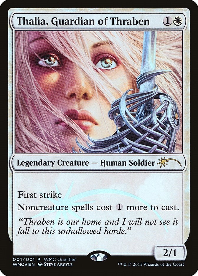 Thalia, Guardian of Thraben (1) (WMCQ Promo Cards)