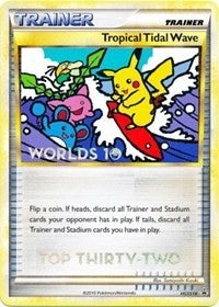 Image for Tropical Tidal Wave - HGSS18 (Worlds 10) [Top 32] (HGSS18) (HGSS Promos) - Pokemon
