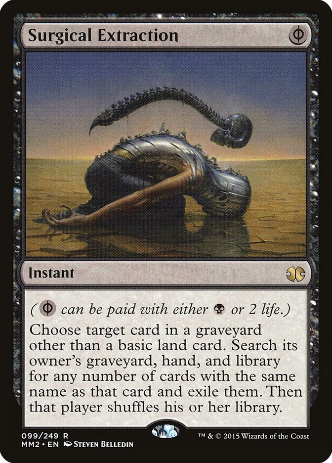 Surgical Extraction (99) (Modern Masters 2015)