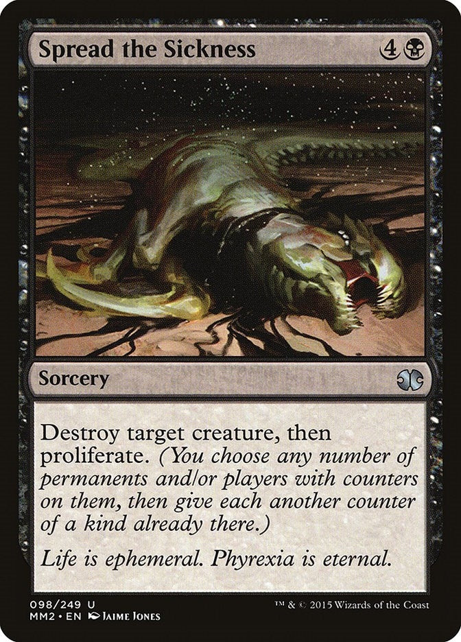 Spread the Sickness (98) (Modern Masters 2015)