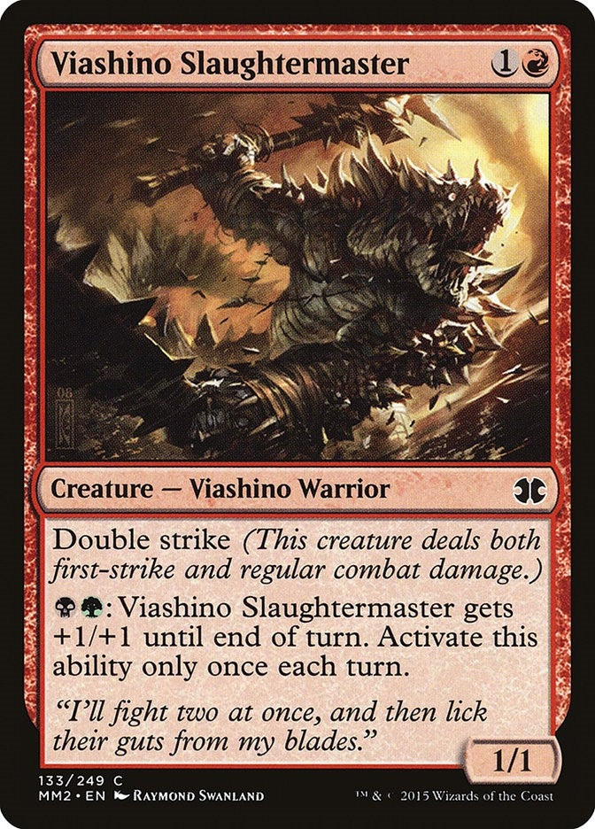 Viashino Slaughtermaster (133) (Modern Masters 2015)