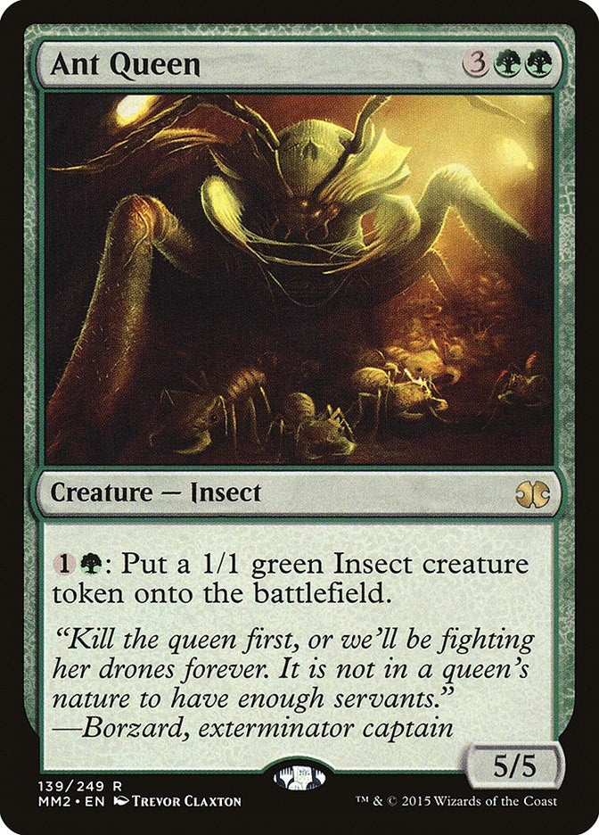 Ant Queen (139) (Modern Masters 2015)