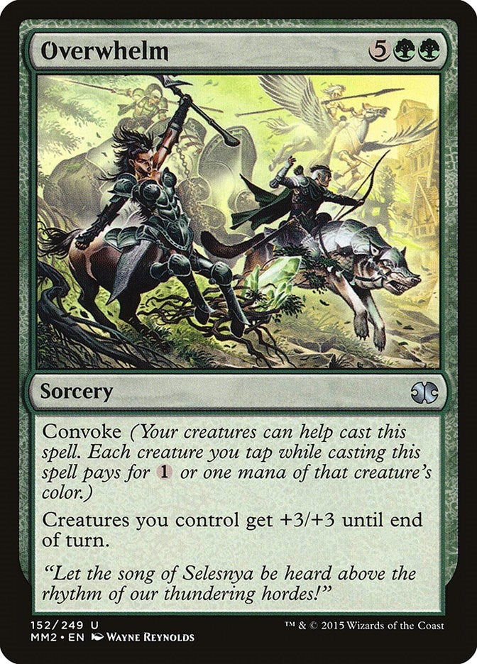 Overwhelm (152) (Modern Masters 2015)