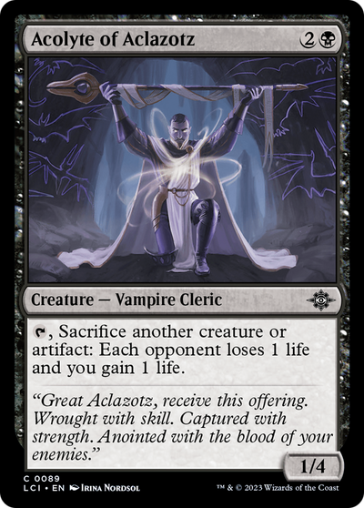 Acolyte of Aclazotz (89) (The Lost Caverns of Ixalan)