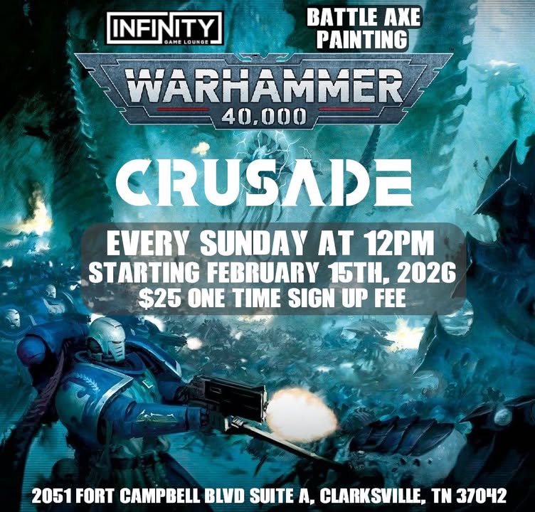 40K Crusade February 2026 - May 2026