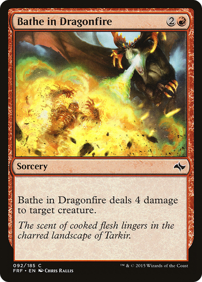 Bathe in Dragonfire (92) (Fate Reforged)
