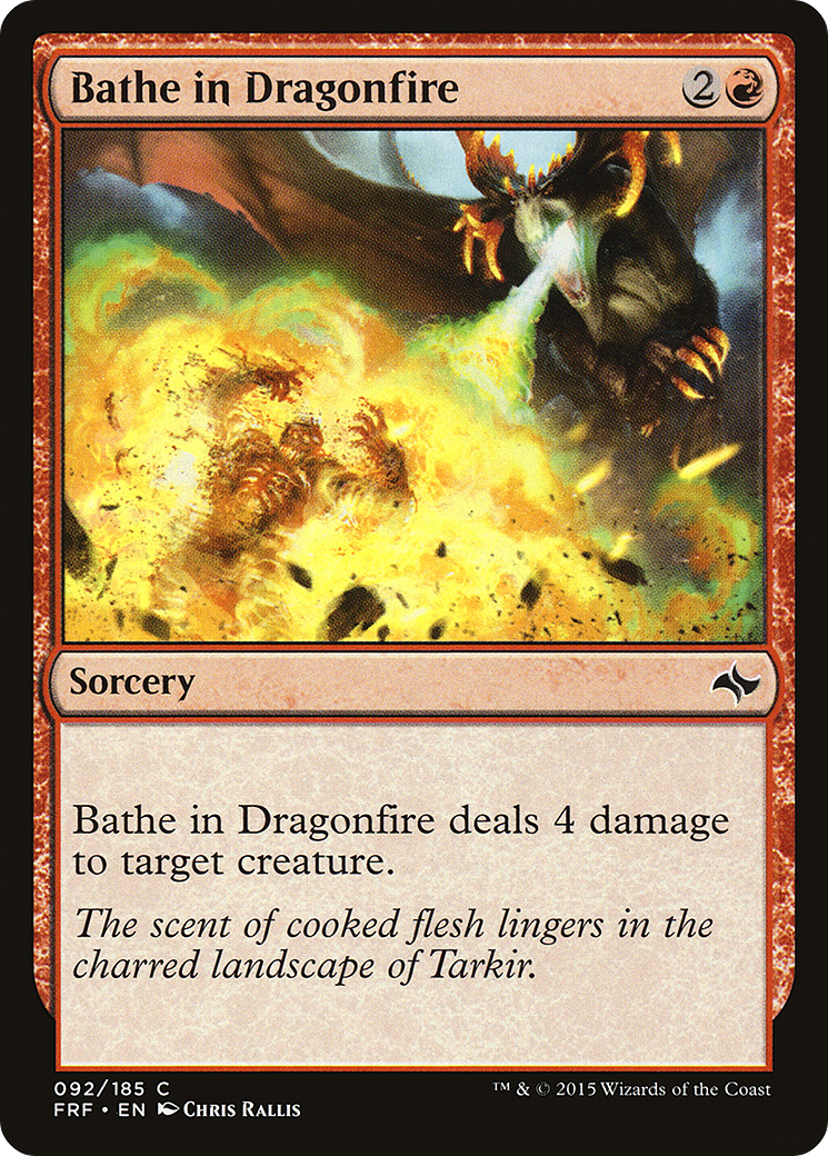 Bathe in Dragonfire (92) (Fate Reforged)
