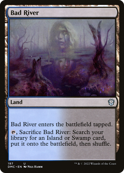 Bad River (197) (Commander: Dominaria United)