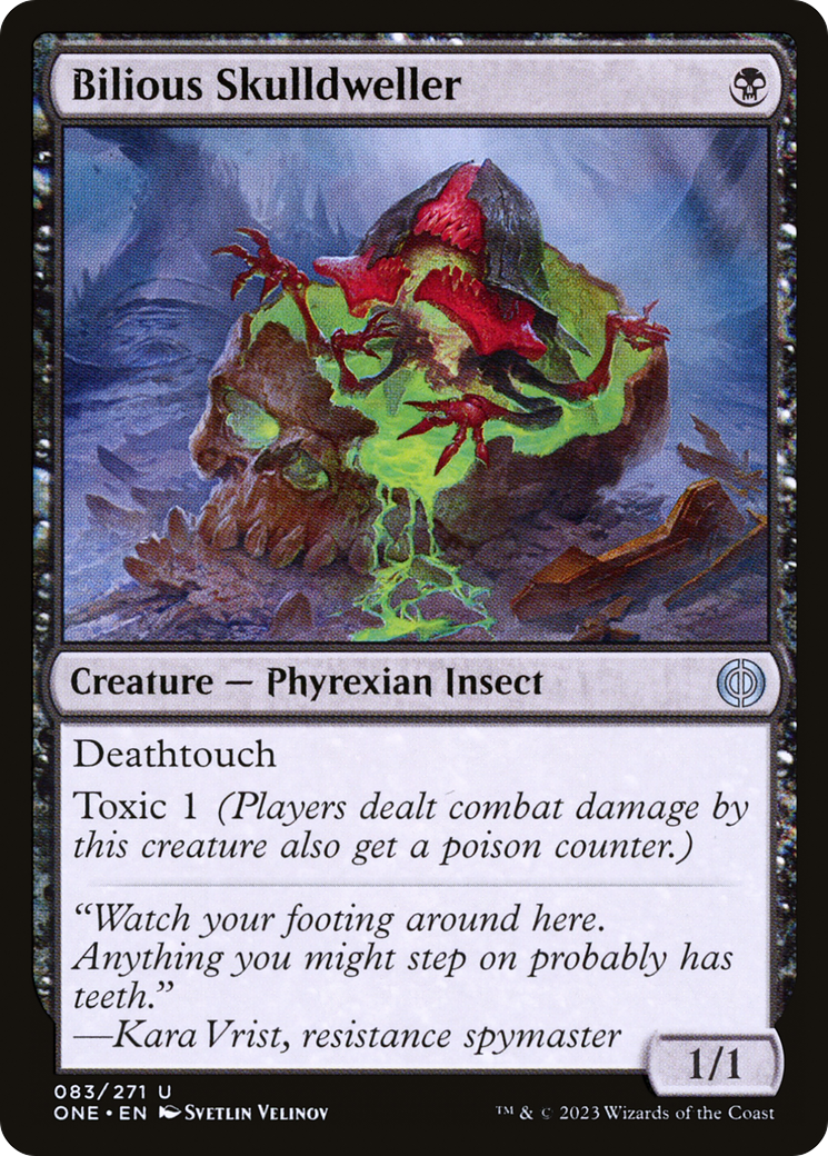Bilious Skulldweller (83) (Phyrexia: All Will Be One)
