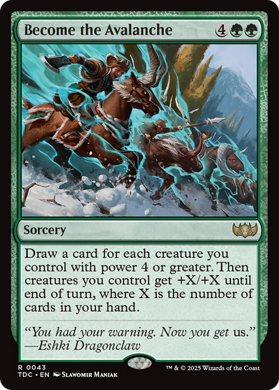 Become the Avalanche (43) (Commander: Tarkir: Dragonstorm)