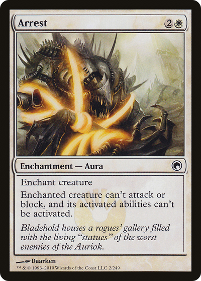 Arrest (2) (Scars of Mirrodin)