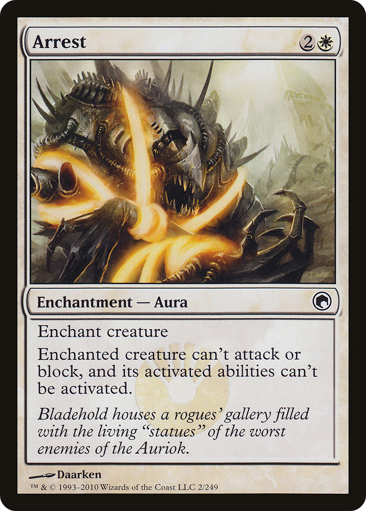 Arrest (2) (Scars of Mirrodin)