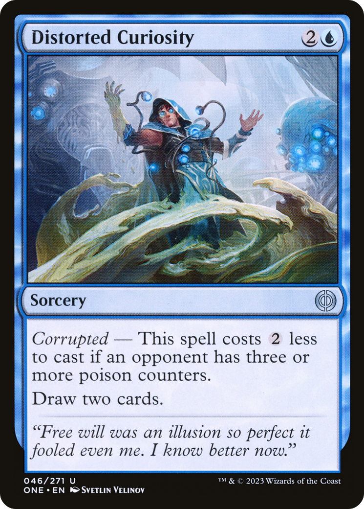 Distorted Curiosity (ONE-046) - Phyrexia: All Will Be One