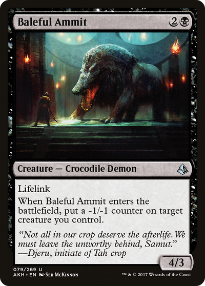 Baleful Ammit (79) (Amonkhet)