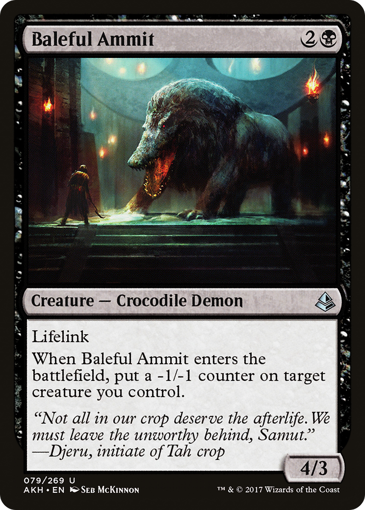 Baleful Ammit (79) (Amonkhet)