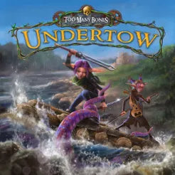 TOO MANY BONES: UNDERTOW